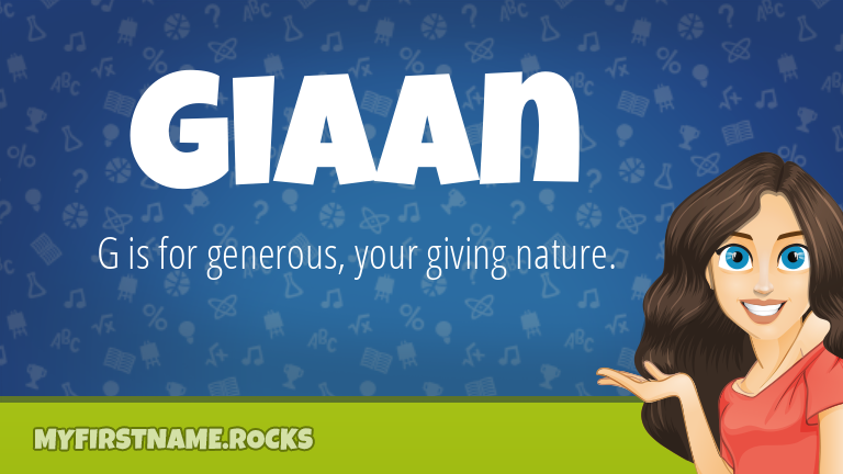 My First Name Giaan Rocks!