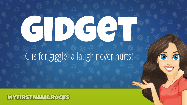 My First Name Gidget Rocks!