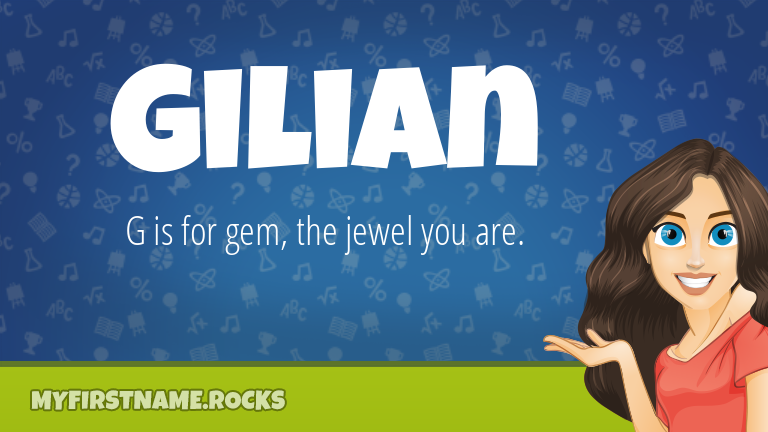 My First Name Gilian Rocks!
