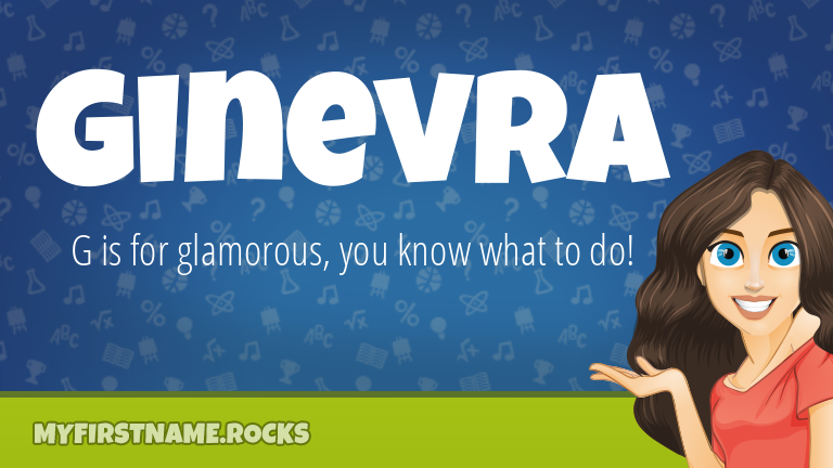 My First Name Ginevra Rocks!