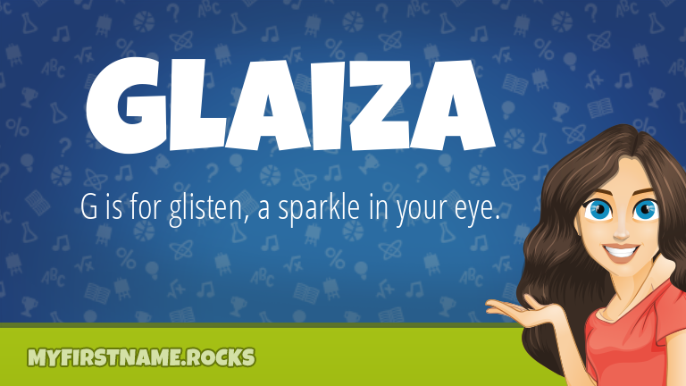 My First Name Glaiza Rocks!