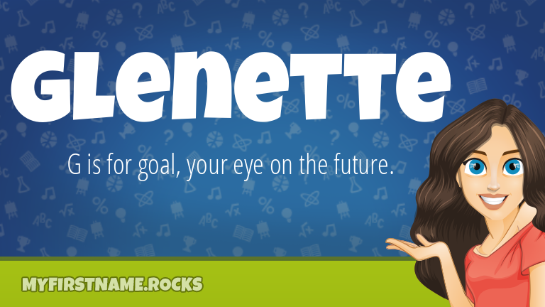 My First Name Glenette Rocks!