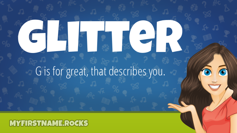 My First Name Glitter Rocks!