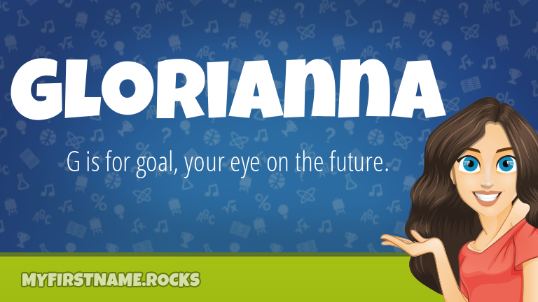 My First Name Glorianna Rocks!