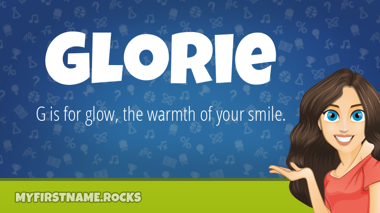 My First Name Glorie Rocks!