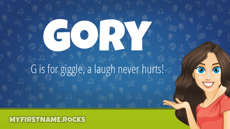 My First Name Gory Rocks!