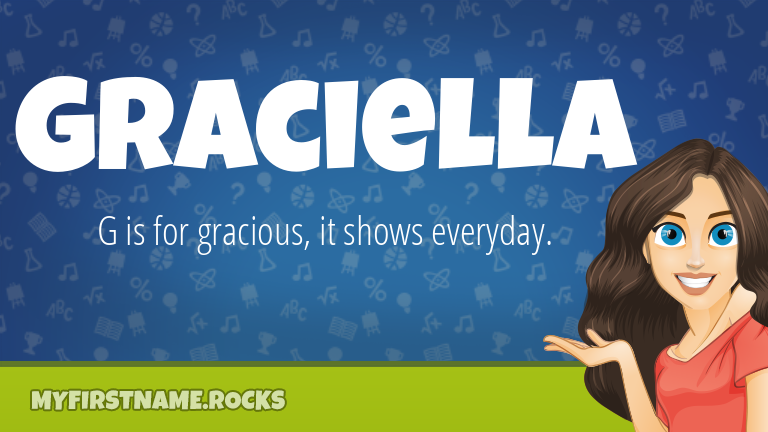 My First Name Graciella Rocks!