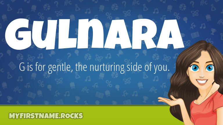 My First Name Gulnara Rocks!