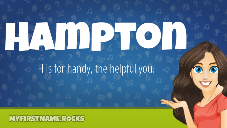 My First Name Hampton Rocks!