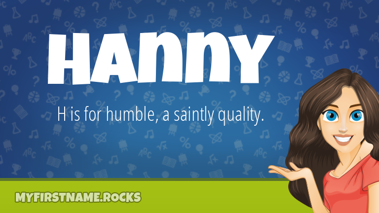 My First Name Hanny Rocks!