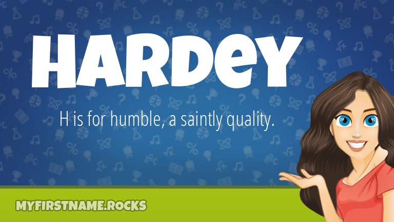My First Name Hardey Rocks!