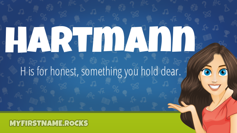 My First Name Hartmann Rocks!