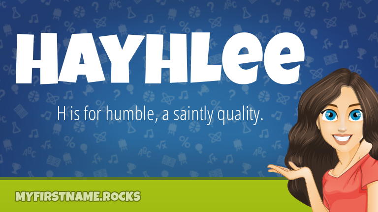 My First Name Hayhlee Rocks!
