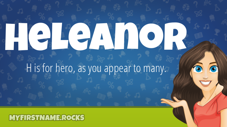 My First Name Heleanor Rocks!
