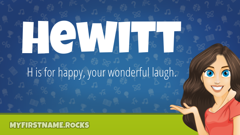 My First Name Hewitt Rocks!