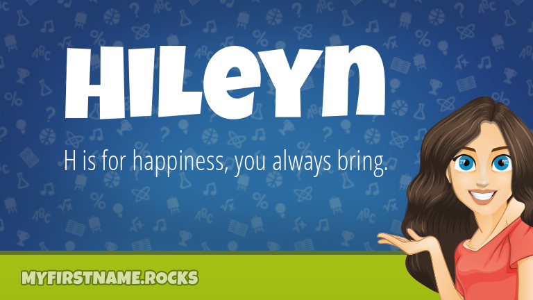My First Name Hileyn Rocks!