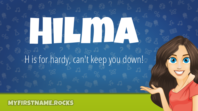 My First Name Hilma Rocks!