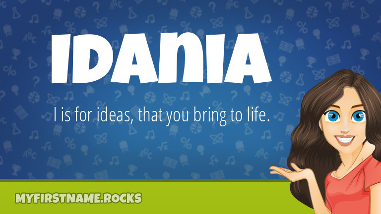 My First Name Idania Rocks!
