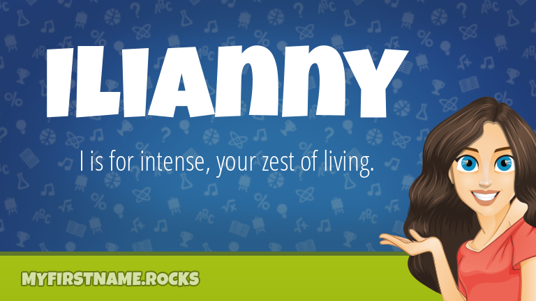 My First Name Ilianny Rocks!