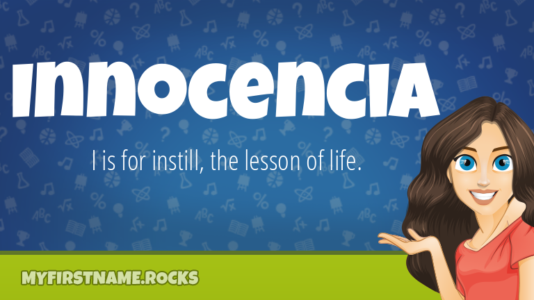 My First Name Innocencia Rocks!