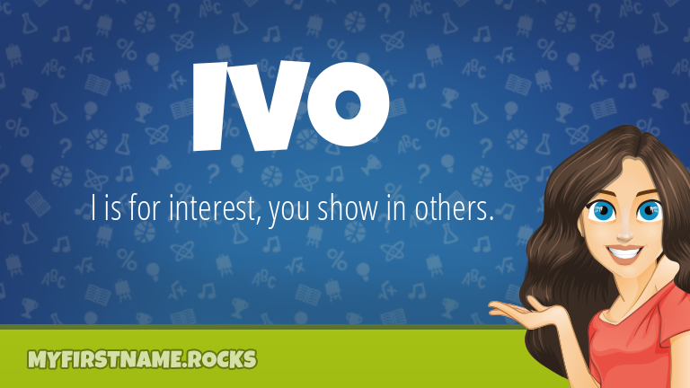 My First Name Ivo Rocks!