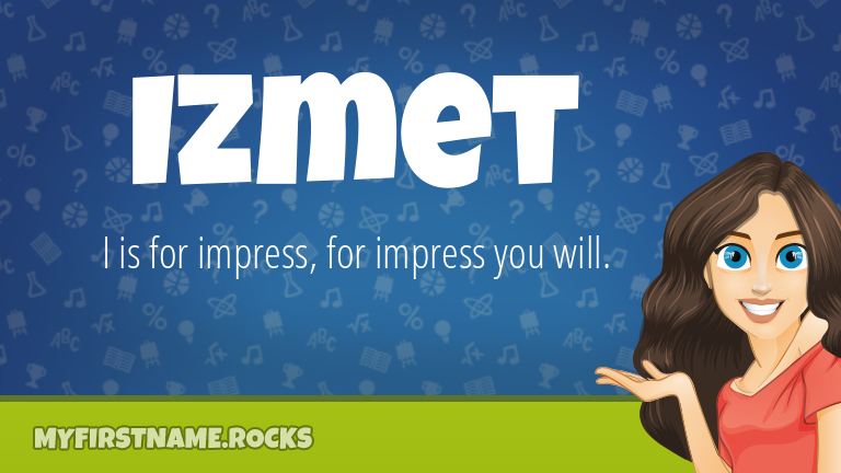 My First Name Izmet Rocks!