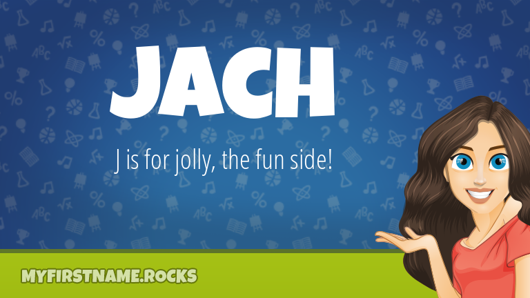 My First Name Jach Rocks!