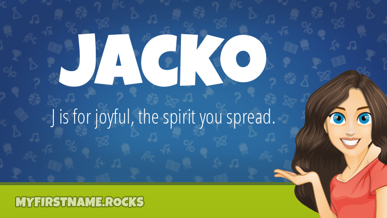 My First Name Jacko Rocks!