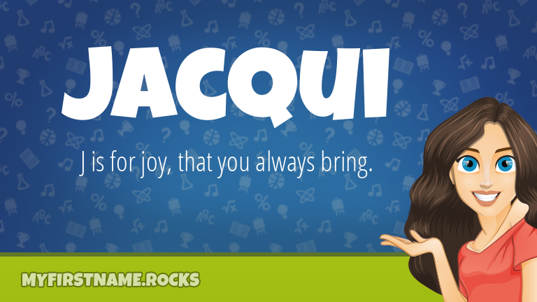 My First Name Jacqui Rocks!