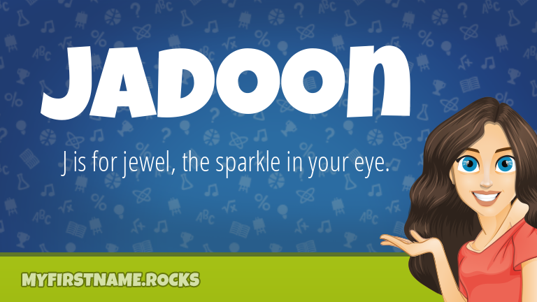 My First Name Jadoon Rocks!