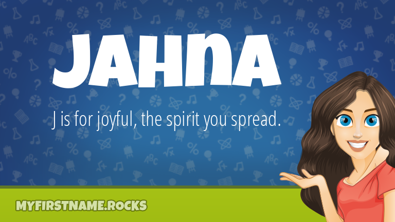 My First Name Jahna Rocks!