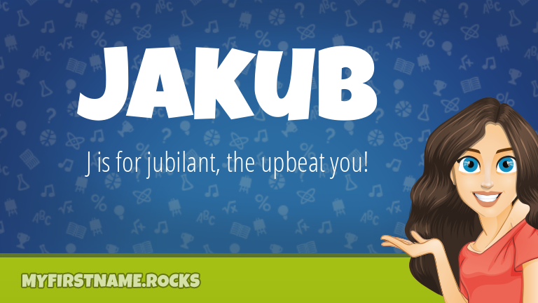 My First Name Jakub Rocks!