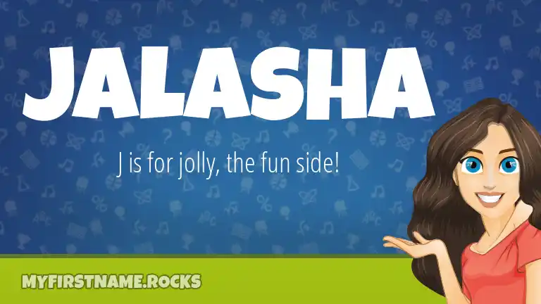 Jalasha First Name Personality & Popularity