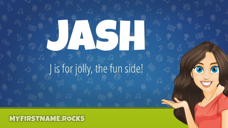 My First Name Jash Rocks!