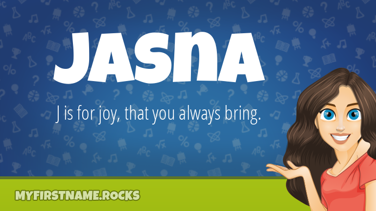My First Name Jasna Rocks!