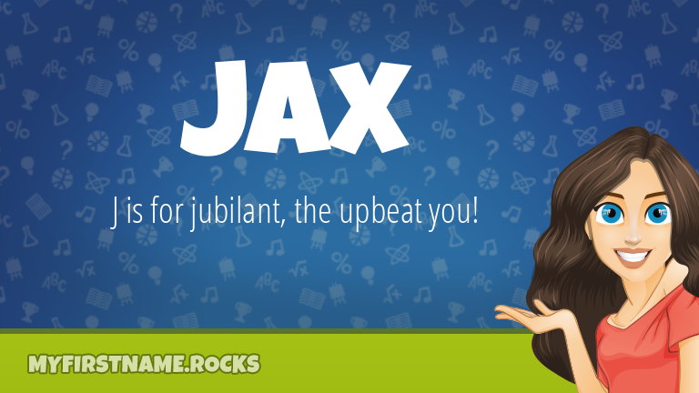 My First Name Jax Rocks!