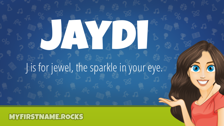 My First Name Jaydi Rocks!