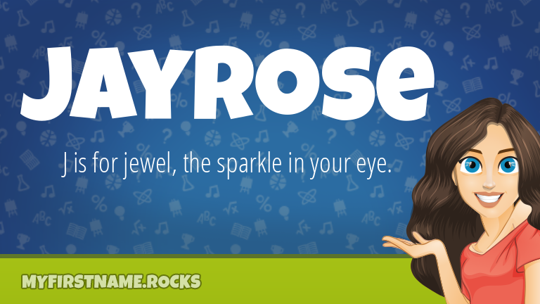 My First Name Jayrose Rocks!