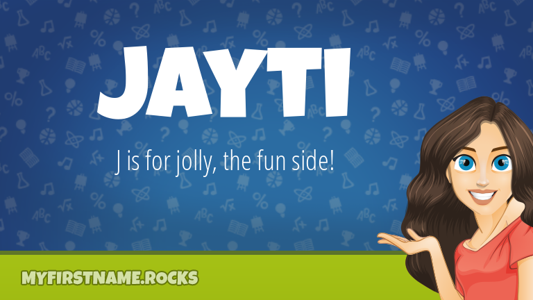 My First Name Jayti Rocks!
