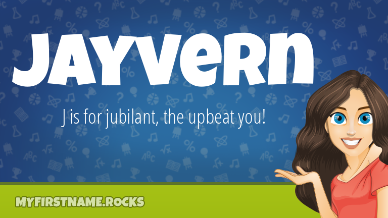 My First Name Jayvern Rocks!