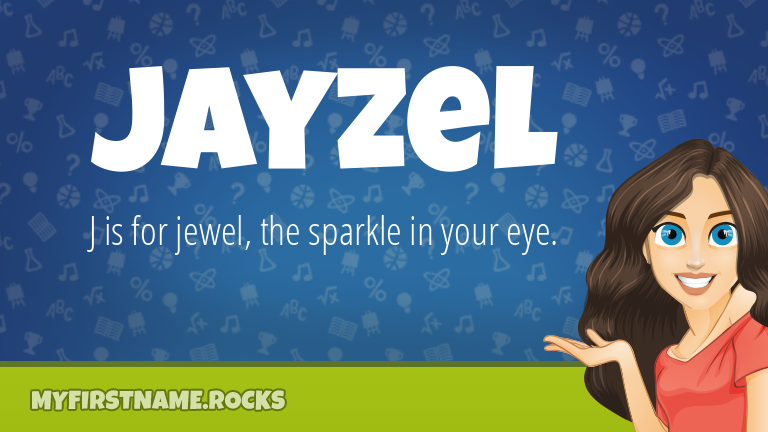My First Name Jayzel Rocks!