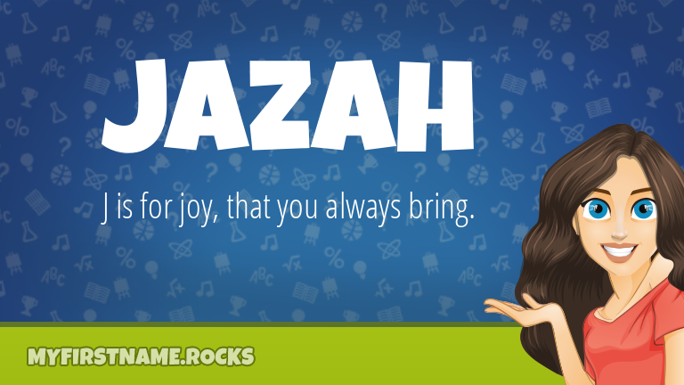 My First Name Jazah Rocks!