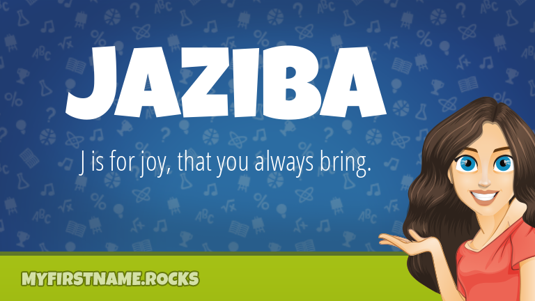 My First Name Jaziba Rocks!