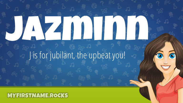 My First Name Jazminn Rocks!