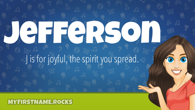 My First Name Jefferson Rocks!