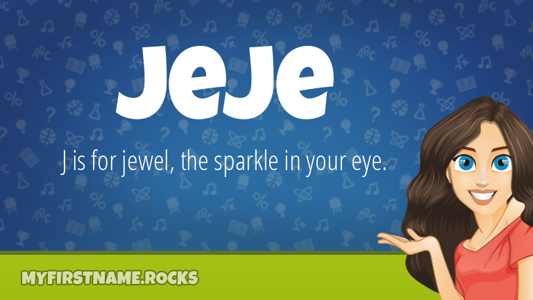 My First Name Jeje Rocks!