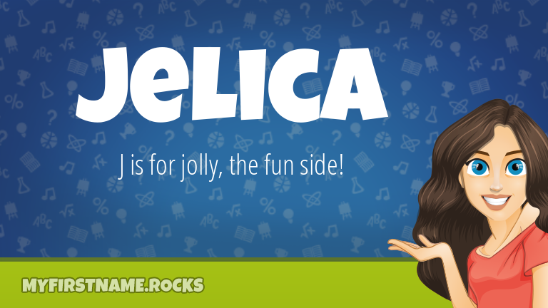 My First Name Jelica Rocks!