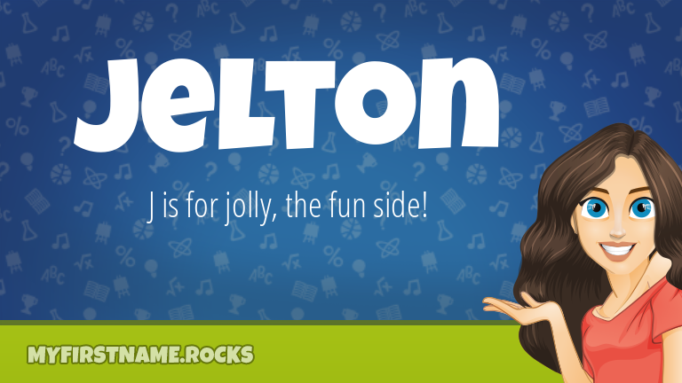 My First Name Jelton Rocks!