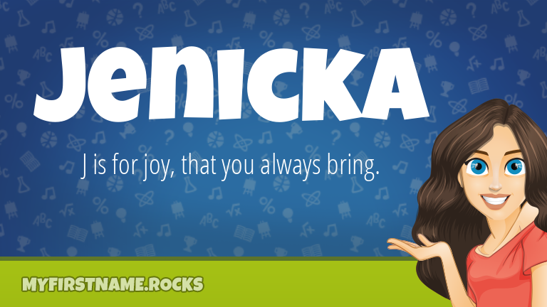 My First Name Jenicka Rocks!