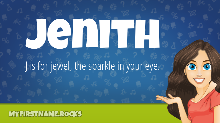 My First Name Jenith Rocks!